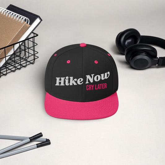 Hike Now Cry Later Classic Snapback