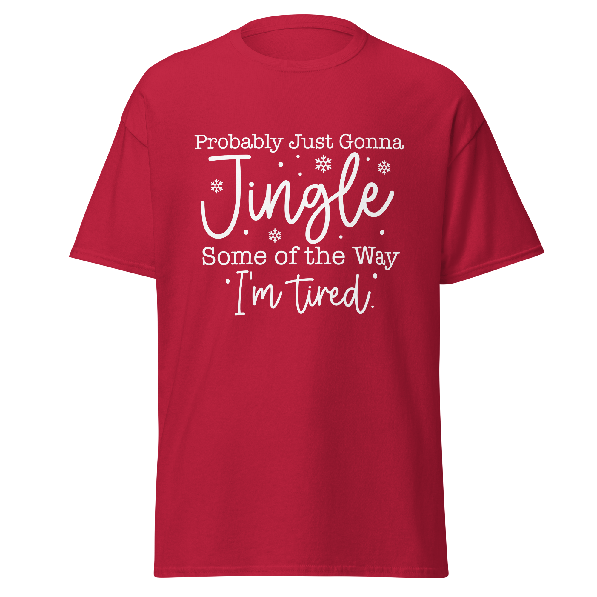 Festive But Barely T-Shirt