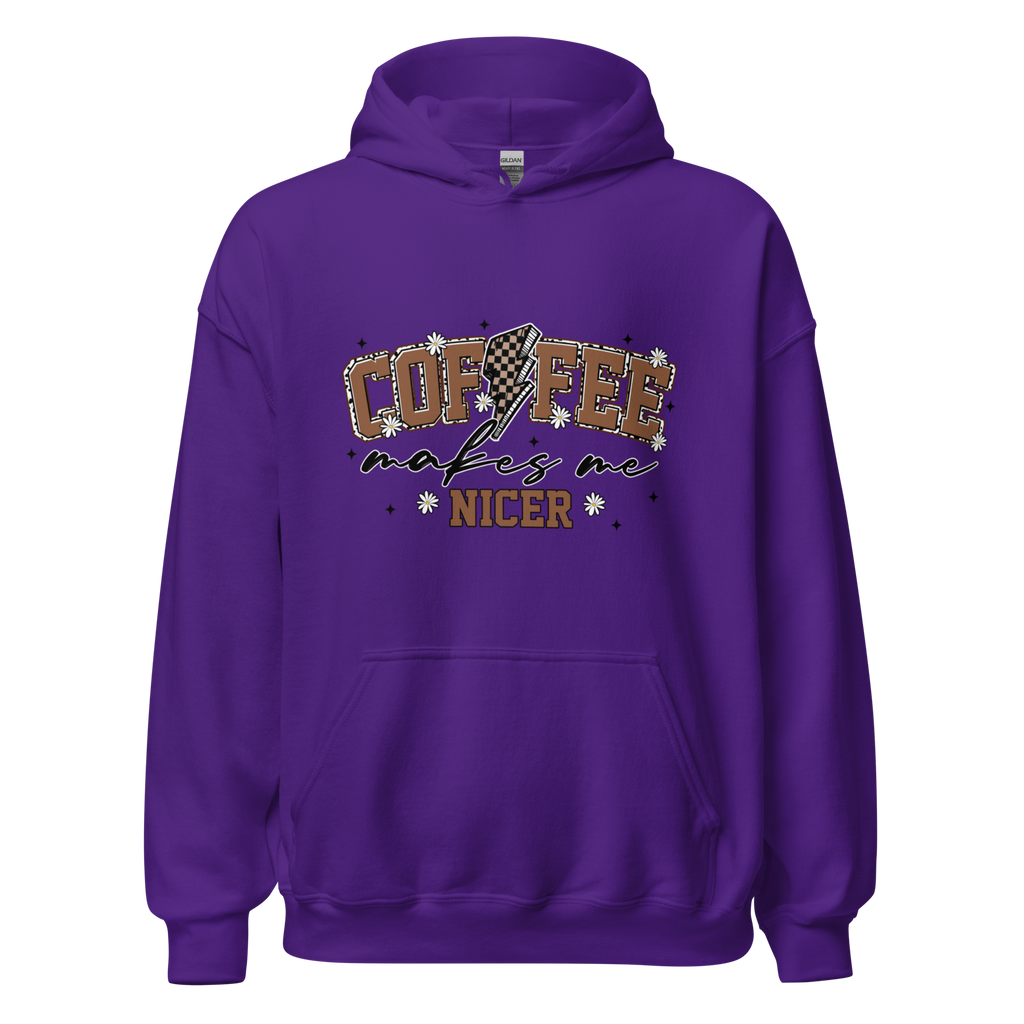 Coffee Makes Me Nicer Hoodie
